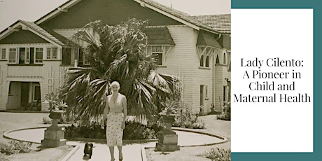 Lady Cilento: A Pioneer in Child and Maternal Health tickets