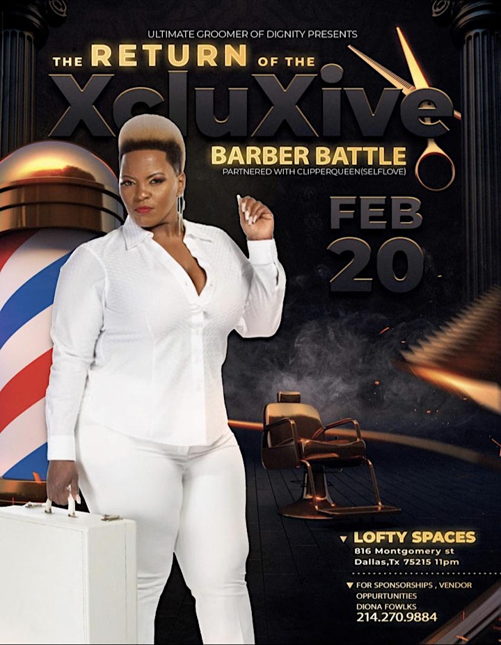 
		The RETURN of The XcluXive  BARBER BATTLE image
