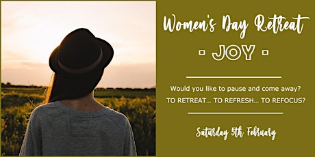 Women's Day Retreat - Joy tickets
