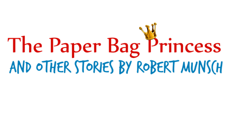 The Paper Bag Princess & Other Stories By Robert Munsch primary image