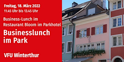 VFU Business-Lunch, Winterthur, 18.03.2022