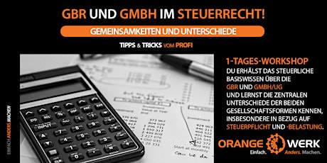 GbR und GmbH in Steuerrecht Tickets