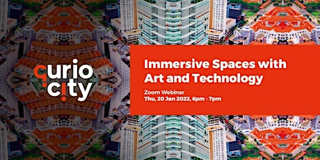 Immersive Spaces with Art and Technology tickets
