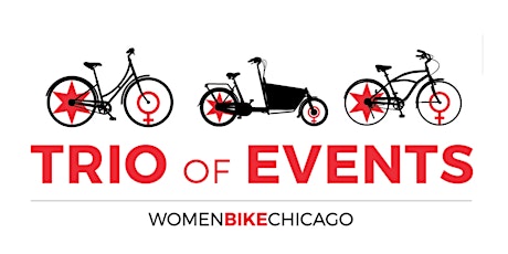 Women Bike Chicago–Trio of Events primary image