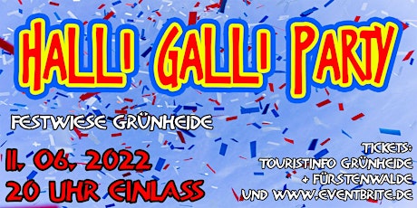 Halli-Galli-Party in Grünheide - OPEN AIR tickets