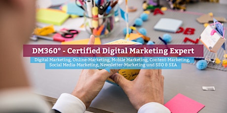 DM360° - Certified Digital Marketing Expert Online tickets