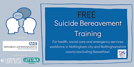 FREE ONLINE Suicide Bereavement Training for Notts city/county tickets