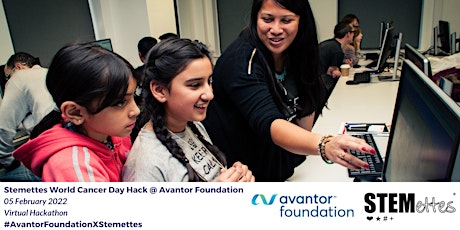 Stemettes World Cancer Day Hack @ Avantor Foundation boletos
