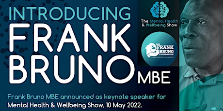 An audience with Frank Bruno on Mental Health tickets