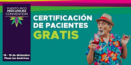 Certificación de Pacientes de CM |(Del 16 al 19 de Diciembre de 2021) primary image
