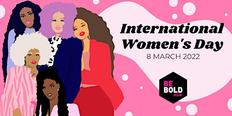 International Women’s Day 2022 Celebration tickets