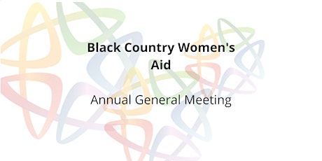 Black Country Women's Aid AGM primary image