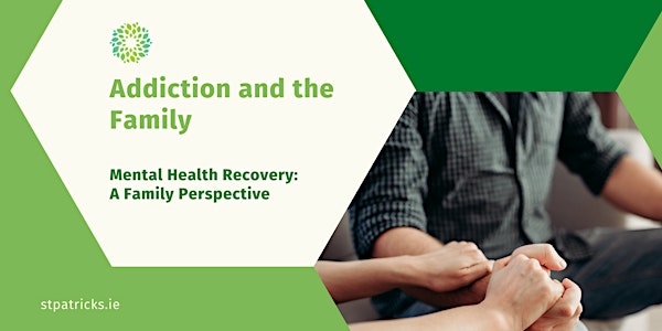 Family Information Series: Addiction and the Family