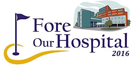 Fore Our Hospital Charity Golf Tournament primary image