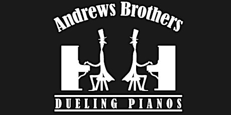 The Andrews Brothers Dueling Pianos Show tickets