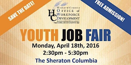 Howard County Office of Workforce Development 2016 Youth Job and Resource Fair primary image