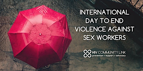 Lunch & Learn: International Day to End Violence Against Sex Workers 2021 primary image