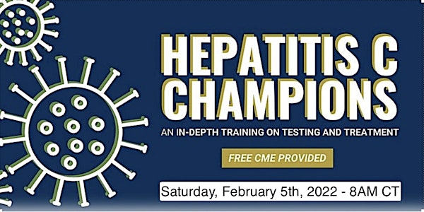 Hepatitis C Champions Training Virtual Conference - February 2022