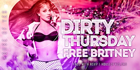 Dirty Thursday: Britney tickets