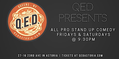 QED Presents - Pro Stand Up Comedy Showcase