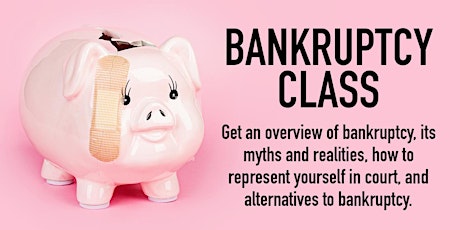 Bankruptcy Class tickets