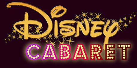 Disney Cabaret tickets