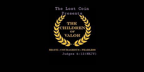 The Lost Coin Presents The Children Of Valor Conference tickets