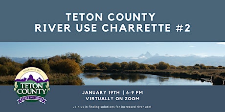 Teton River Community Charrette #2 tickets
