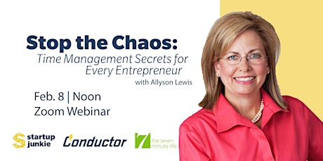 Stop the Chaos: Time Management Secrets for Every Entrepreneur tickets