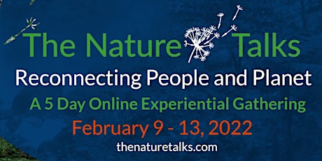 The Nature Talks - Reconnecting People and Planet. tickets