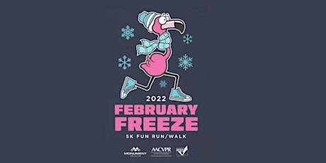 February Freeze 5k Fun Run/Walk Event tickets