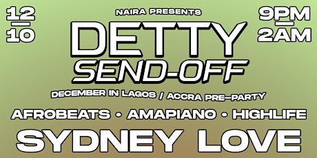 DETTY DECEMBER Send-Off Party