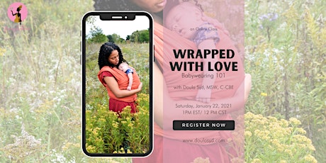 Wrapped With Love: Baby Wearing Workshop tickets