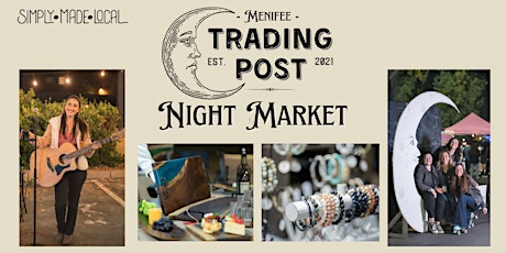 Menifee Trading Post Night Market tickets