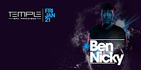 Ben Nicky at Temple SF tickets