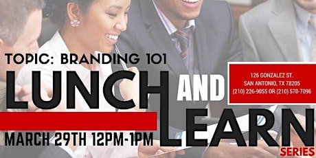 Lunch and Learn SA: Branding 101 primary image
