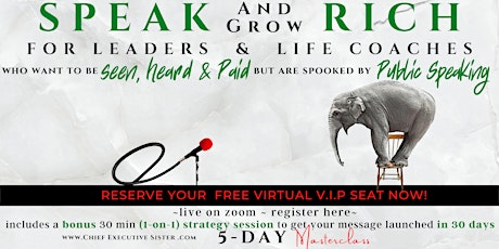 Speak & Grow Rich for Leaders and Coaches tickets