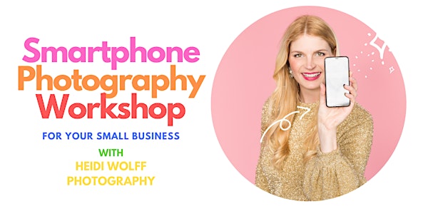 Smartphone photography for your business