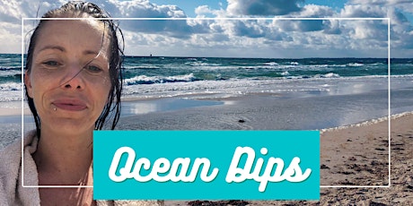 Ocean Dips with Eliza Kate Bingham tickets