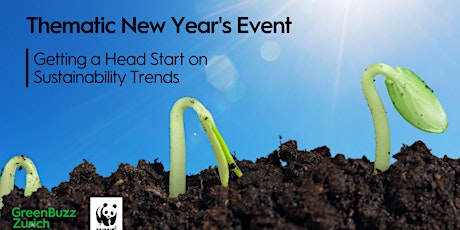 Thematic New Year's Event: Getting a Head Start on Sustainability Trends Tickets