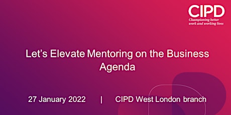 Let’s Elevate Mentoring on the Business Agenda tickets