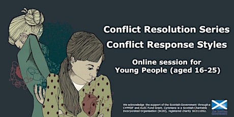 YOUNG PEOPLE EVENT - Conflict Resolution Series - Conflict Response Styles tickets