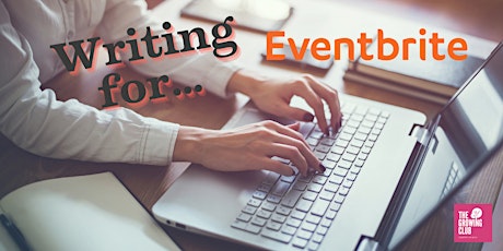 How To Write The Right Words For  Your Eventbrite Events tickets