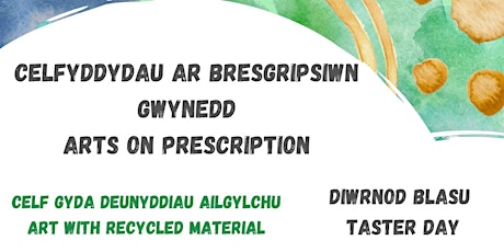 Celf gyda deunyddiau ailgylchu / Art with recycled materials tickets