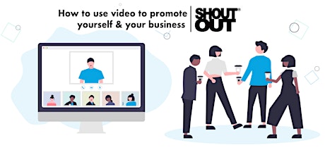 How to use video to promote yourself and your business..