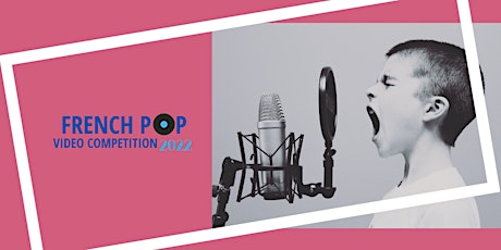 French Pop Video Competition 2022