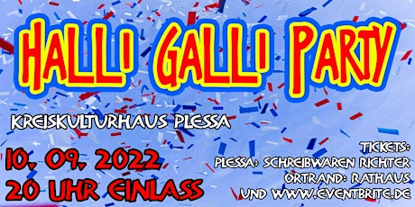 Halli-Galli-Party in Plessa Tickets