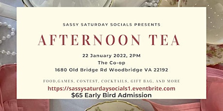 Sassy Saturday Socials Afternoon Tea Edition tickets