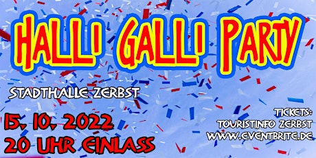 Halli-Galli-Party in Zerbst Tickets