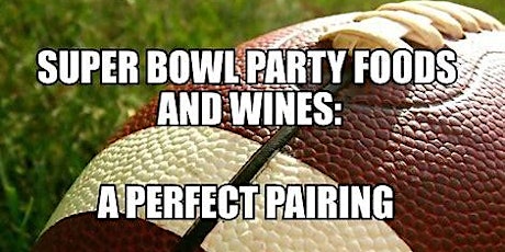 Superbowl Wine and Dine tickets